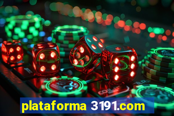 plataforma 3191.com